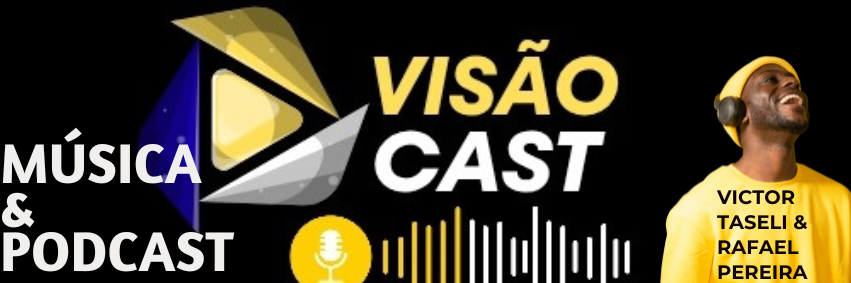 VISÃOCAST